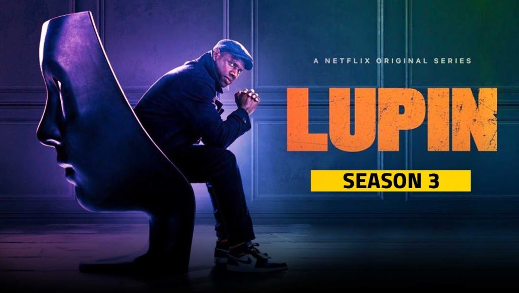 Lupin Season 3 Release Date