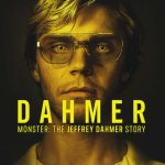 15 Shows To Watch Like Jeffrey Dahmer Story On Netflix