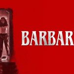 Barbarian 2022 Netflix Film